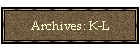 Archives: K-L